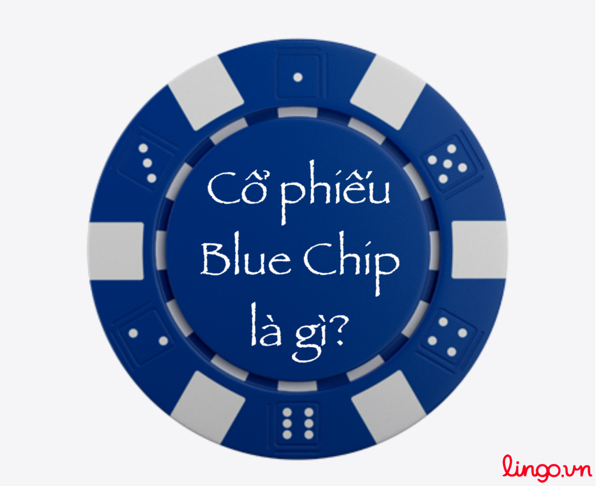 co-phieu-blue-chip-la-gi